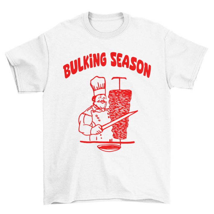 Bulking season Shirt